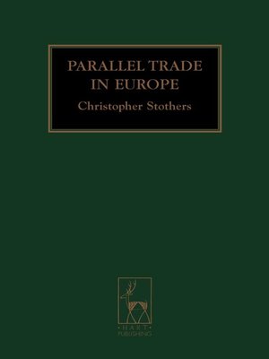 cover image of Parallel Trade in Europe